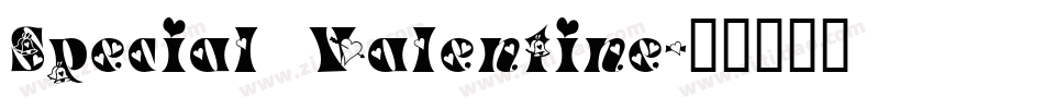 Special Valentine字体转换